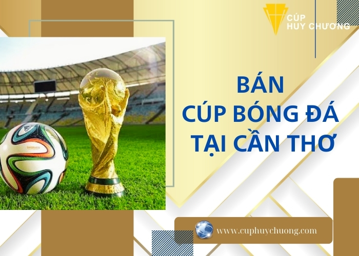 ban cup bong da tai can tho