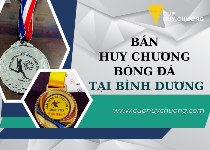 ban huy chuong bong da tai binh duong