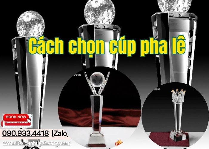 Cách chọn cúp pha lê