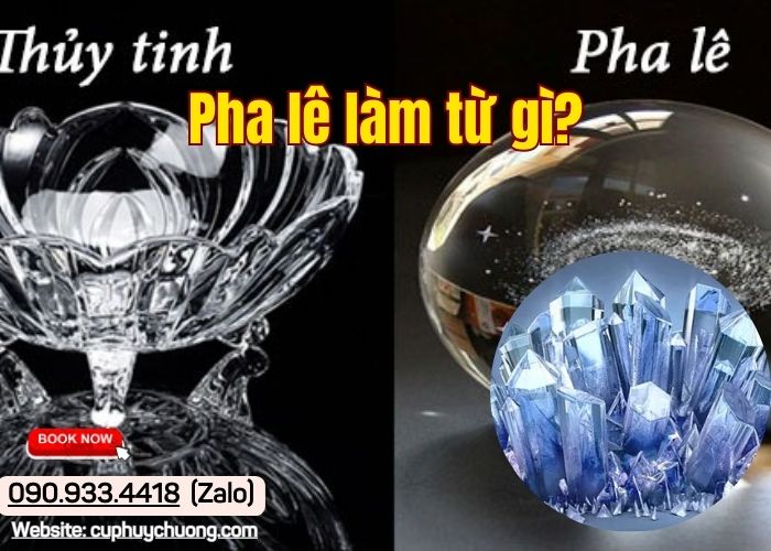 Pha lê làm từ gì