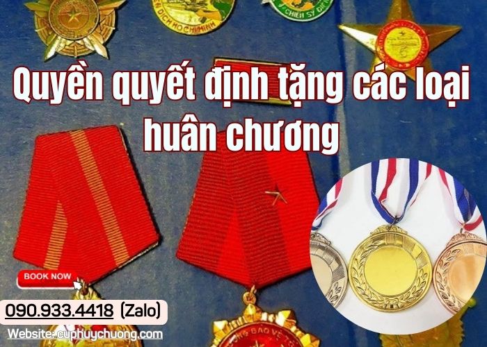 Quyền quyết định tặng các loại huân chương