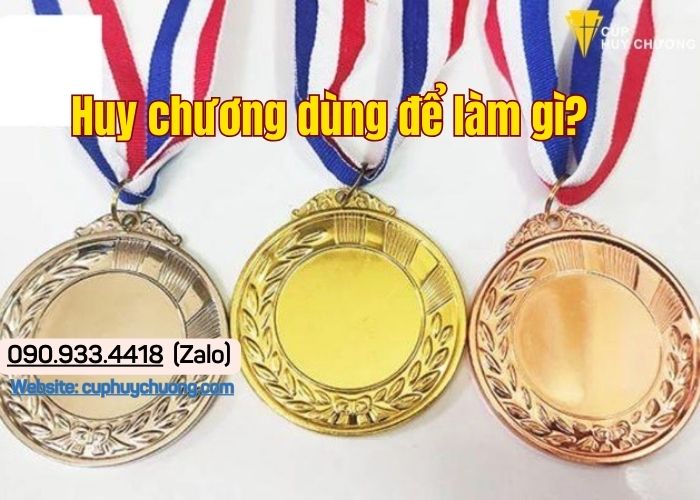 Huy chương dùng để làm gì