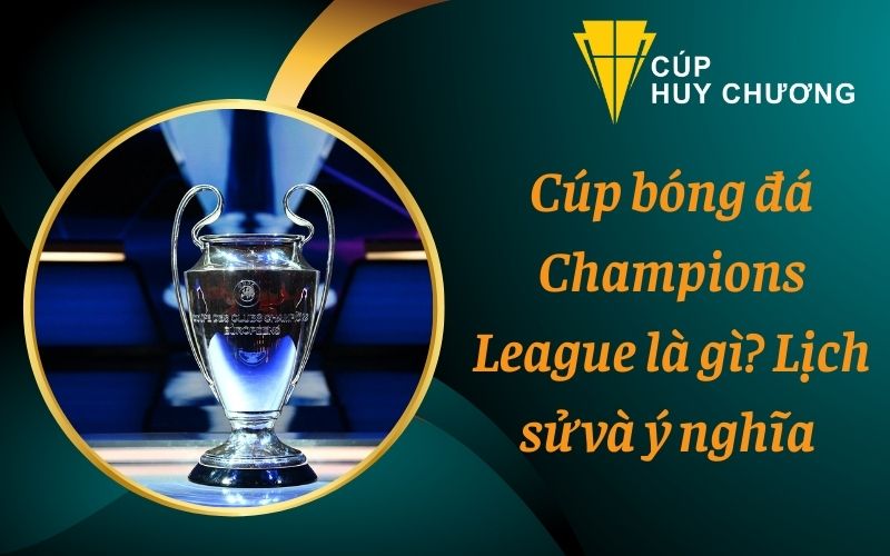 cúp bóng đá Champions League