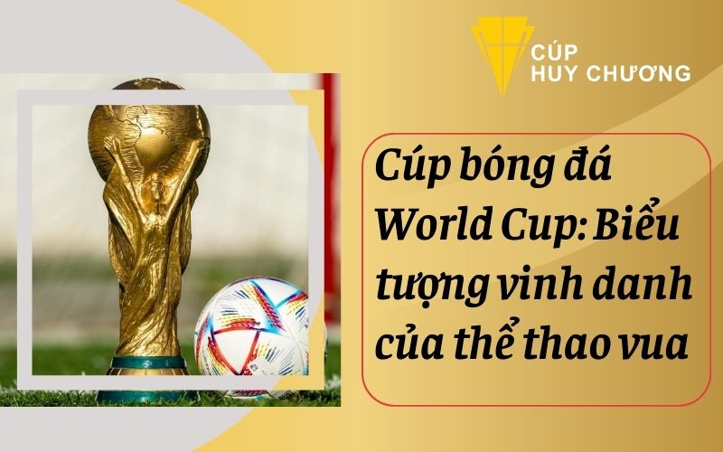 cúp bóng đá World Cup