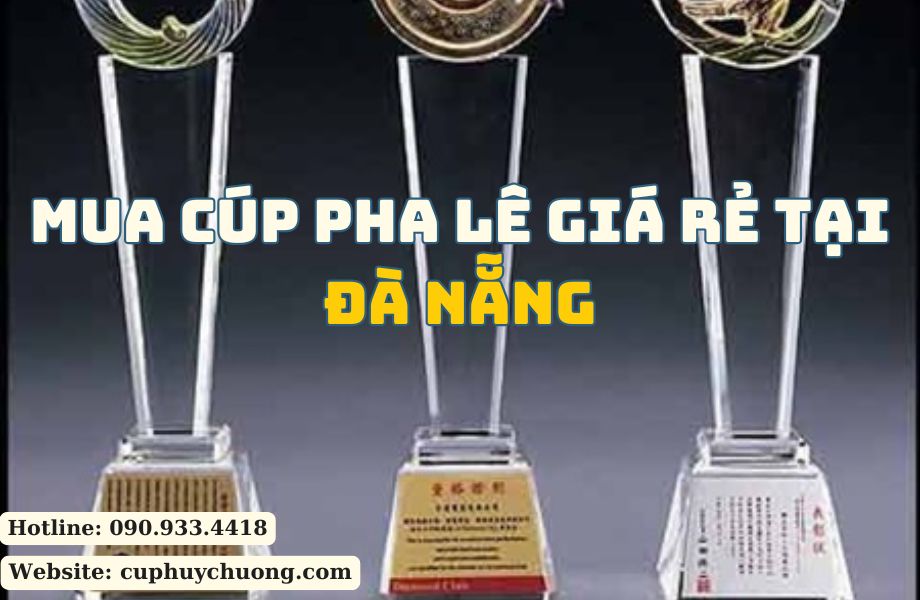 mua cúp pha lê giá rẻ tại Đà Nẵng