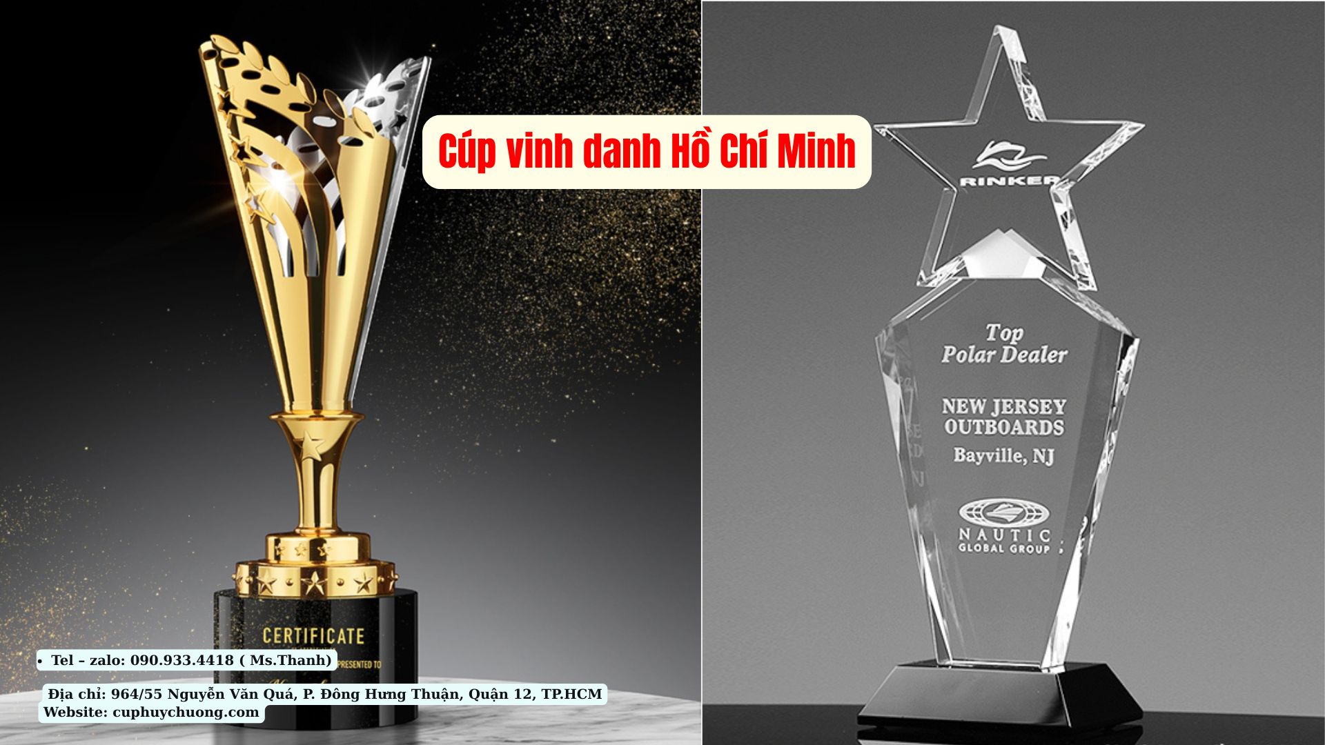 cúp vinh danh Hồ Chí Minh